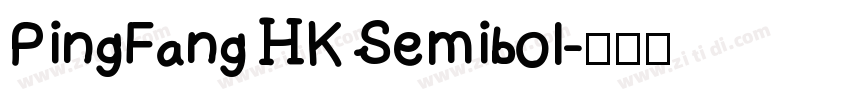 PingFang HK Semibol字体转换
